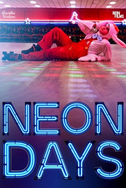 watch free Neon Days