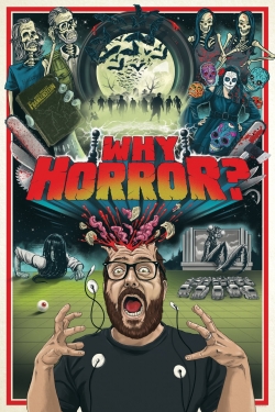 watch free Why Horror?