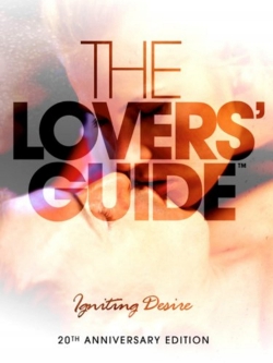 watch free The Lovers Guide 3D: Igniting Desire