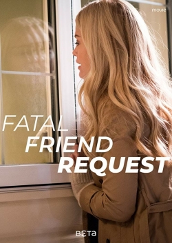 watch free Fatal Friend Request