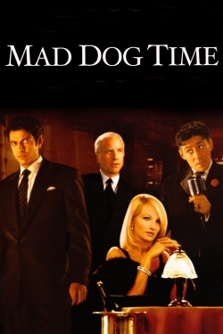 watch free Mad Dog Time