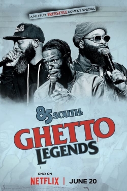 watch free 85 South: Ghetto Legends