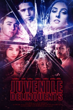 watch free Juvenile Delinquents