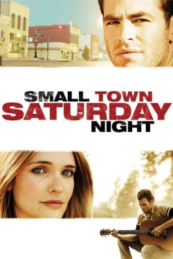 watch free Small Town Saturday Night