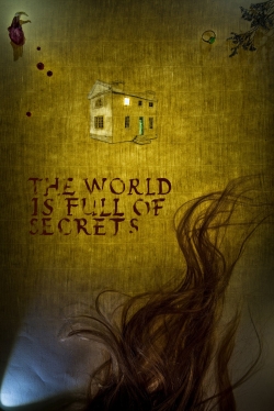 watch free The World Is Full of Secrets