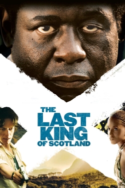 watch free The Last King of Scotland