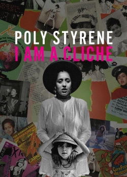 watch free Poly Styrene: I Am a Cliché