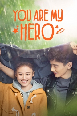 watch free You Are My Hero