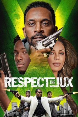 watch free Respect The Jux