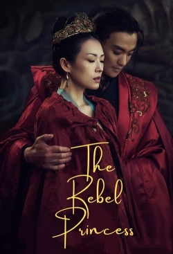 watch free The Rebel Princess