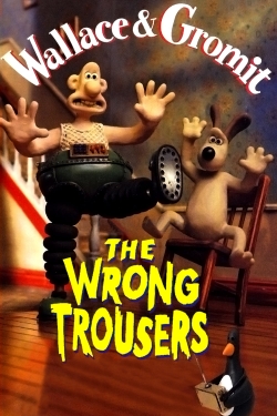 watch free The Wrong Trousers