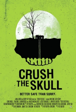 watch free Crush the Skull