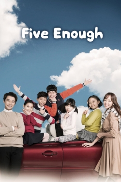 watch free Five Enough