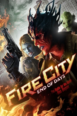 watch free Fire City: End of Days