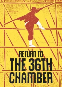 watch free Return to the 36th Chamber