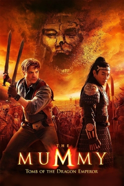 watch free The Mummy: Tomb of the Dragon Emperor