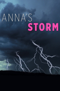 watch free Anna's Storm