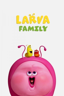 watch free Larva Family