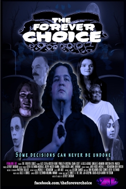 watch free The Forever Choice