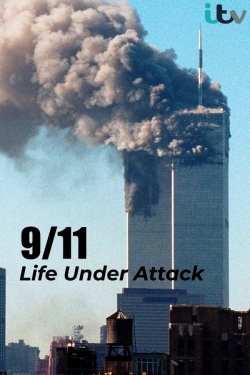watch free 9/11: Life Under Attack