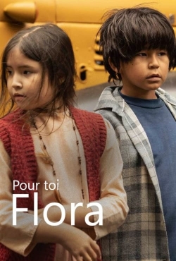 watch free Pour toi Flora