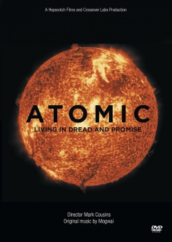 watch free Atomic: Living in Dread and Promise