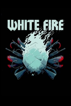 watch free White Fire