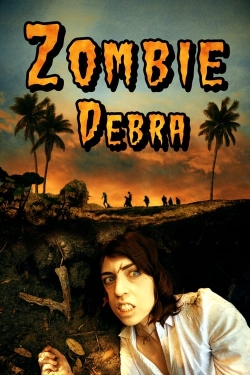 watch free Zombie Debra