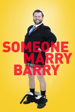 watch free Someone Marry Barry
