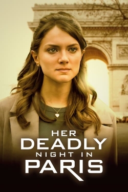 watch free Her Deadly Night in Paris