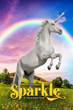 watch free Sparkle: A Unicorn Tale