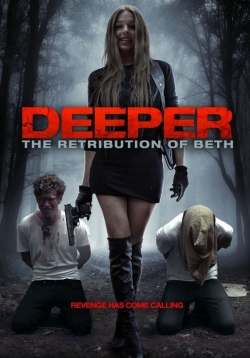 watch free Deeper: The Retribution of Beth
