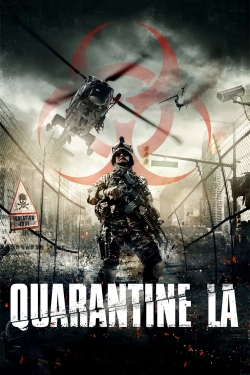 watch free Quarantine L.A.