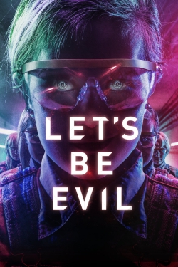 watch free Let's Be Evil