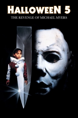 watch free Halloween 5: The Revenge of Michael Myers