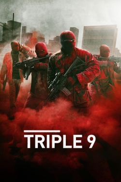 watch free Triple 9