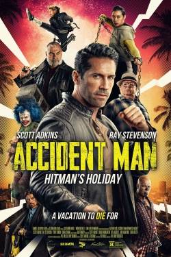 watch free Accident Man: Hitman's Holiday