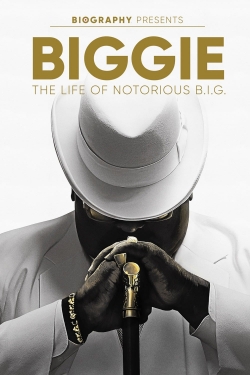 watch free Biggie: The Life of Notorious B.I.G.