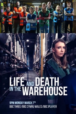 watch free Life and Death in the Warehouse