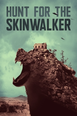 watch free Hunt for the Skinwalker