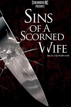 watch free Sins of a Scorned Wife