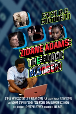 watch free Zidane Adams: The Black Blogger!