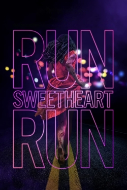 watch free Run Sweetheart Run