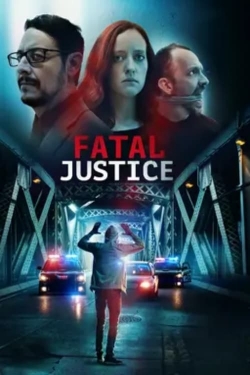 watch free Fatal Justice