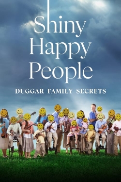 watch free Shiny Happy People: Duggar Family Secrets