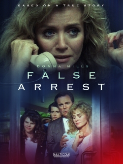 watch free False Arrest