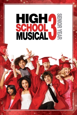 watch free High School Musical 3: Senior Year