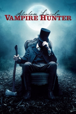 watch free Abraham Lincoln: Vampire Hunter