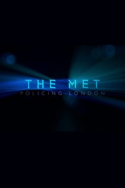 watch free The Met: Policing London