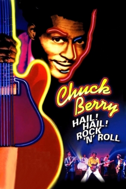 watch free Chuck Berry: Hail! Hail! Rock 'n' Roll